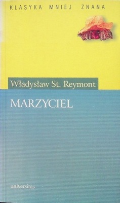 Własdysław St. Reymont - Marzyciel