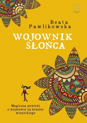 Wojownik słońca - Beata Pawlikowska