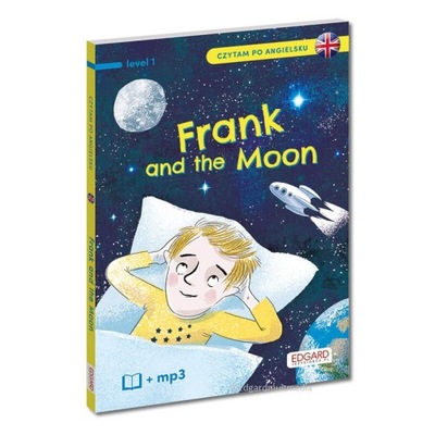 Frank and the Moon/Frank i Księżyc. Czytam po angi