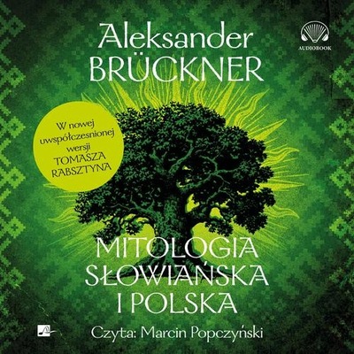 Audiobook | Mitologia słowiańska i polska - Aleksander Brückner