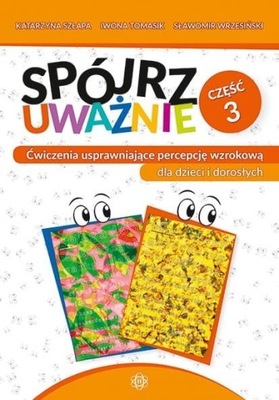 SPÓJRZ UWAŻNIE CZ.3