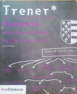 Trener historia Analiza źródeł historycznych