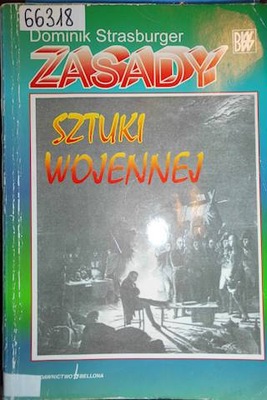 Zasady sztuki wojennej - Dominik Strasbyrger