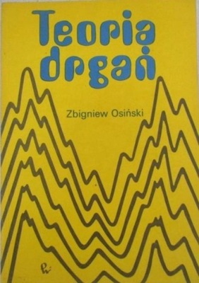 Zbigniew Osiński - Teoria drgań