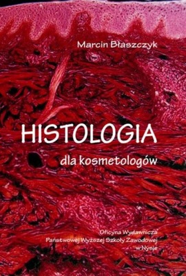 Histologia dla kosmetologów Marcin Błaszczyk