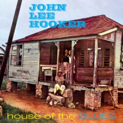 19. CD House Of The Blues John Lee Hooker