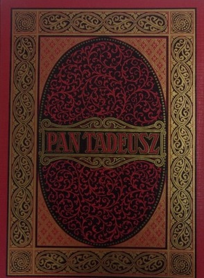 Pan Tadeusz reprint z ok 1834 r.
