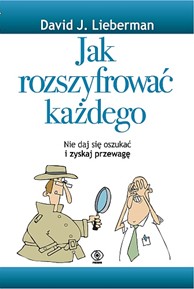 Jak rozszyfrować każdego David J. Lieberman