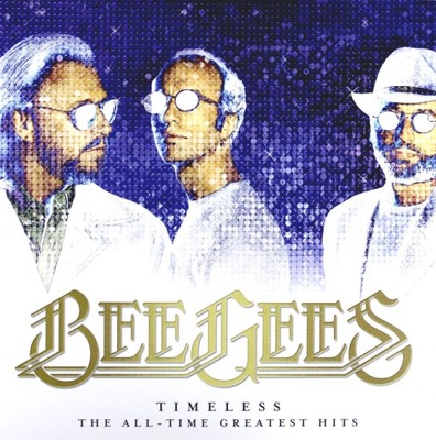 BEE GEES: TIMELESS-THE ALL-TIME GREATEST HITS [2XWINYL]