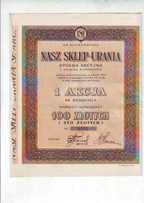 Nasz Sklep - URANIA, akcja na 100 zł emisji konwersyjnej, ok. 1931 r.