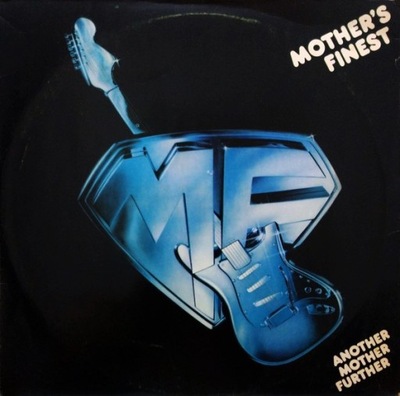 Mother’s Finest-Another Mother Further