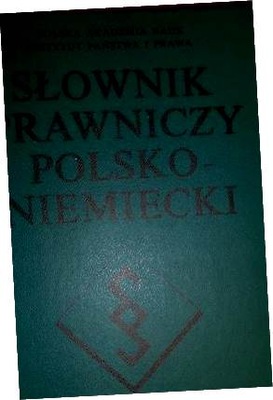 Słownik prawniczy polsko-niemiecki - zbiorowa