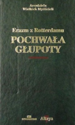 Erazm z Rotterdamu Pochwała głupoty