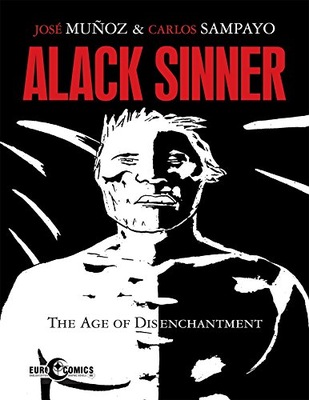 Alack Sinner: The Age of Disenchantment Sampayo