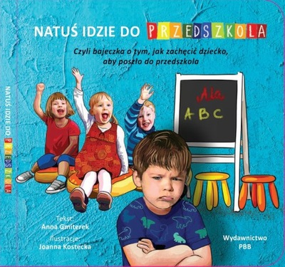 Natuś idzie do przedszkola