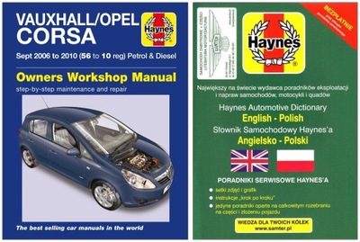 Opel Vauxhall Corsa D (2006-2010) 4 IV instrukcja napraw Haynes +GRATIS 24h