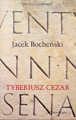 Jacek Bocheński - Tyberiusz Cezar