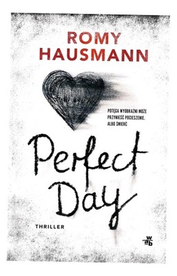 PERFECT DAY ROMY HAUSMANN