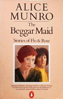 ALICE MUNRO - THE BEGGAR MAID