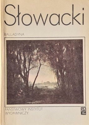 Juliusz Słowacki - Balladyna