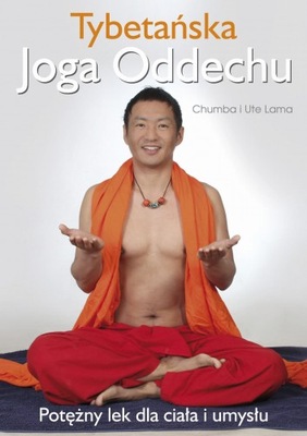 CHUMBA UTE LAMA TYBETAŃSKA JOGA ODDECHU