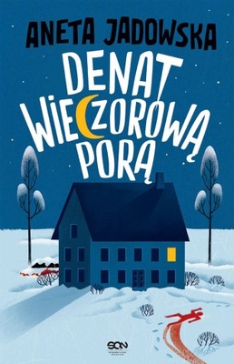 Denat wieczorową porą. Seria Garstka z Ustki. Tom 3 - Aneta Jadowska