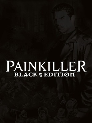 Painkiller Black Edition Steam Kod Klucz