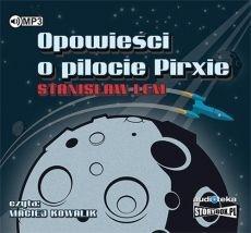 OPOWIEŚCI O PILOCIE PIRXIE AUDIOBOOK