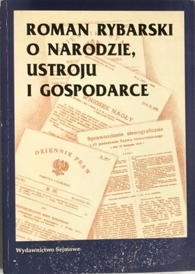 O NARODZIE, USTROJU I GOSPODARCE ROMAN RYBARSKI