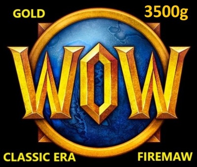 WOW CLASSIC ERA 3500 3,5K GOLDA ZŁOTA FIREMAW A/H