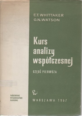 Whittaker Watson KURS ANALIZY WSPÓŁCZESNEJ cz. I