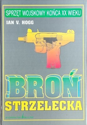 Ian Hogg Broń strzelecka