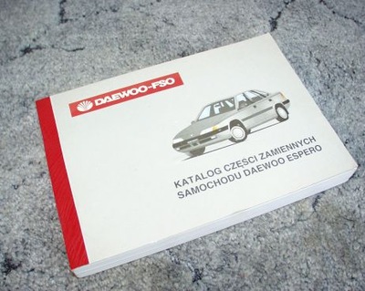 DAEWOO ESPERO (1995) - KATALOG SPARE PARTS ZAMIENNYCH  