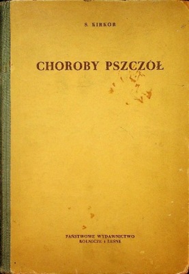 S. Kirkor - Choroby pszczół