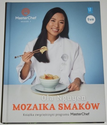 OLA NGUYEN, MOZAIKA SMAKÓW