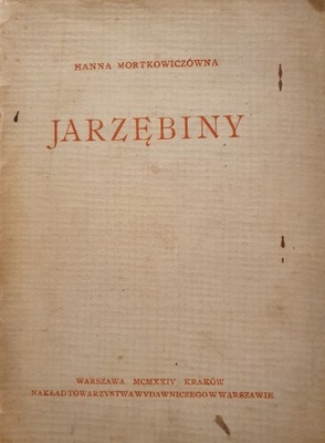 Mortkowiczówna Hanna Jarzębiny 1924 r