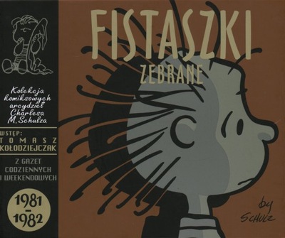 FISTASZKI ZEBRANE 1981-1982 - CHARLES M. SCHULZ