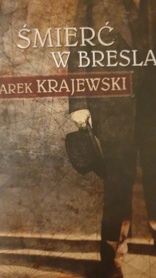 Śmierć w Breslau Marek Krajewski