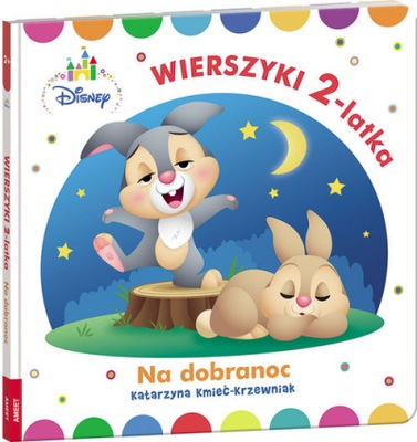 Wierszyki 2-latka na dobranoc - Katarzyna Kmieć-Kr