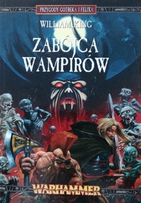 William King - Zabójca wampirów