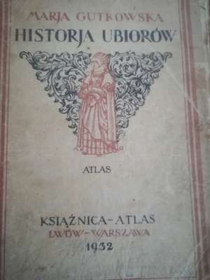Gutowska HISTORJA UBIORÓW 1923