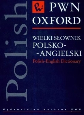 Wielki słownik polsko angielski