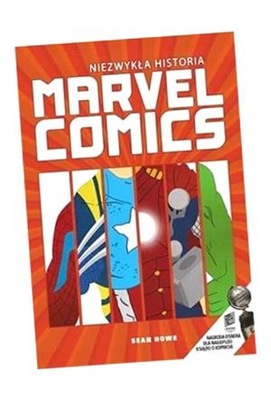 NIEZWYKŁA HISTORIA MARVEL COMICS, HOWE SEAN