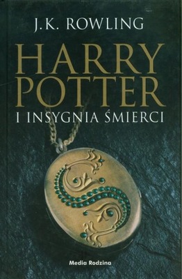 HARRY POTTER I INSYGNIA ŚMIERCI, ROWLING J.K.