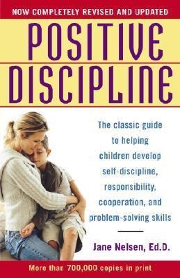 Positive Discipline JANE NELSON