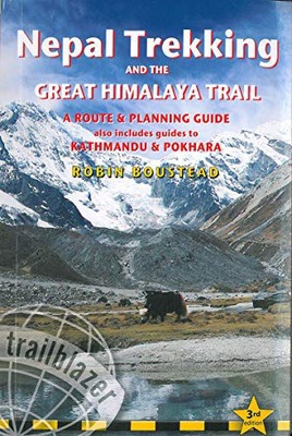 NEPAL TREKKING+THE GREAT HIMALAYA TRAIL: A ROUTE+P