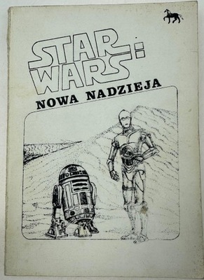 Nowa nadzieja. Star Wars - George Lucas