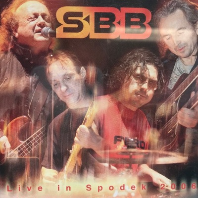 CD - SBB - Live In Spodek 2006