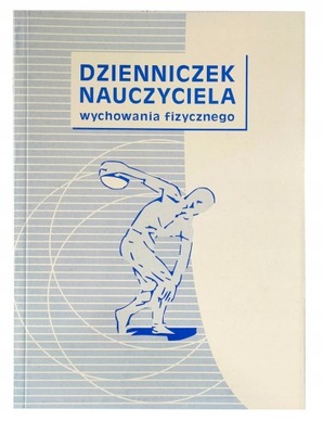 Dzienniczek nauczyciela wychowania fizycznego