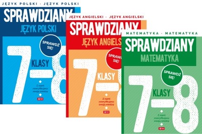 Zestaw sprawdzianów dla klas 7-8. Pol Mat Ang